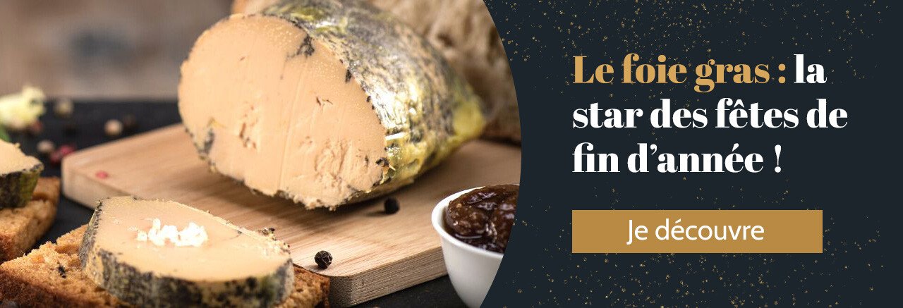Foie gras fêtes de fin d'année